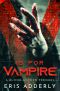 [Blood Accord 0.50] • V Is for Vampire